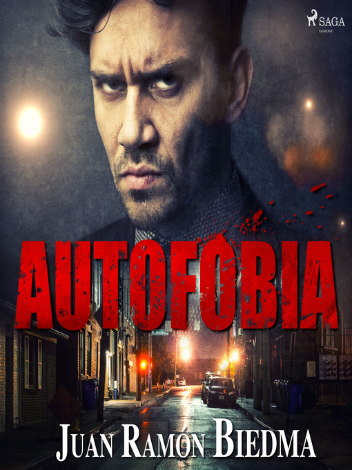 Title details for Autofobia by Juan Ramón Biedma - Wait list